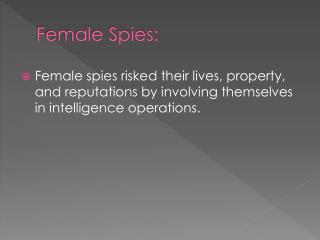 Female Spies: