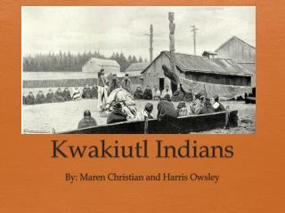 Kwakiutl Indians