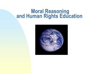 Moral Reasoning and Human Rights Education