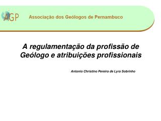 A regulamentação da profissão de Geólogo e atribuições profissionais