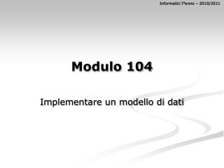 Modulo 104