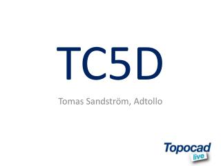 TC5D