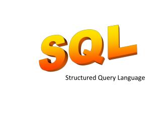 Structured Query Language