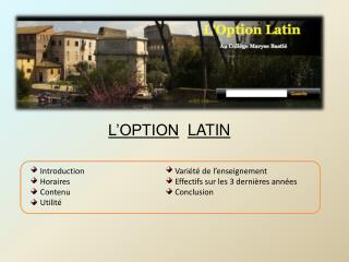 L’OPTION LATIN