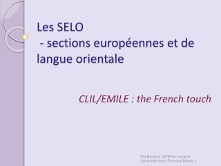 Les SELO - sections européennes et de langue orientale