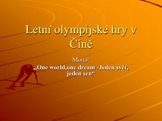 Letní olympijské hry v Číně