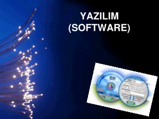 YAZILIM (SOFTWARE)