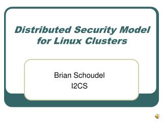 Distributed Security Model for Linux Clusters