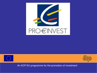 An ACP-EU programme for the promotion of investment