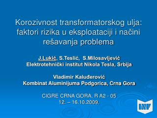 Korozivnost transformatorskog ulja: faktori rizika u eksploataciji i na čini rešavanja problema