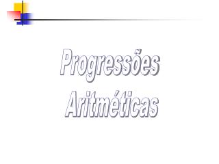 Progressões Aritméticas