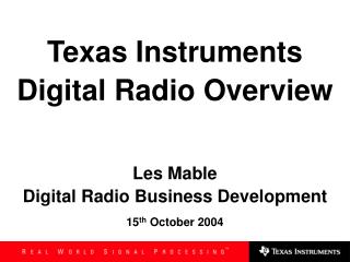 Texas Instruments Digital Radio Overview