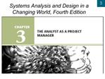 Systems Analysis and Design in a Changing World, Fourth Edition
