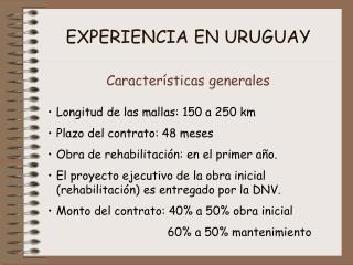 EXPERIENCIA EN URUGUAY