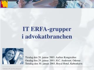 IT ERFA-grupper i advokatbranchen