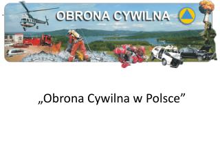 „Obrona Cywilna w Polsce”