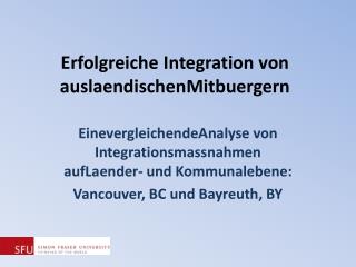 Erfolgreiche Integration von auslaendischenMitbuergern