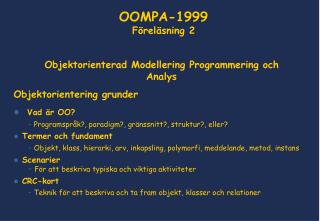 Objektorienterad Modellering Programmering och Analys