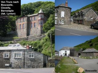 Von Truro nach Boscastle, Clovelly, Barnstaple (fak. Lynton)