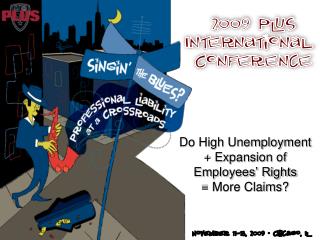 Do High Unemployment + Expansion of Employees’ Rights = More Claims?