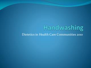 Handwashing