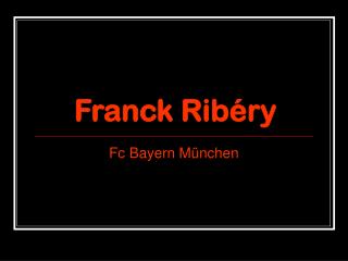 Franck Ribéry