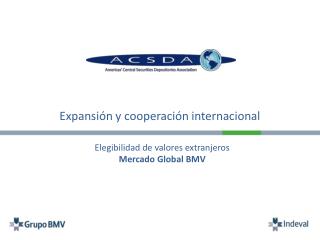 Expansión y cooperación internacional