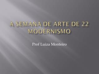 Prof Luiza Monteiro