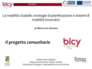 La mobilità ciclabile: strategie di pianificazione e sistemi di mobilità innovativi