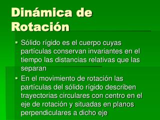 Dinámica de Rotación