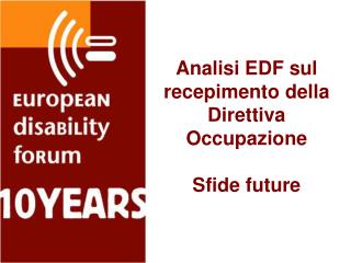 Analisi EDF sul recepimento della Direttiva Occupazione Sfide future