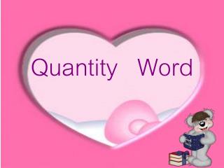 Quantity Word