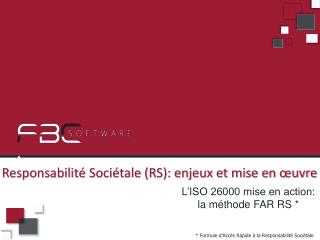 Responsabilité Sociétale (RS): enjeux et mise en œuvre