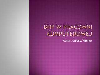 BHP w pracowni komputerowej