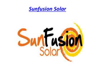 Sunfusion solar