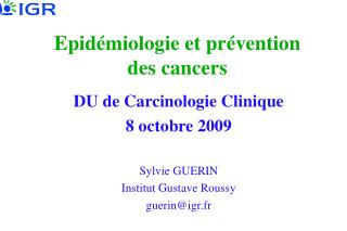 Epidémiologie et prévention des cancers