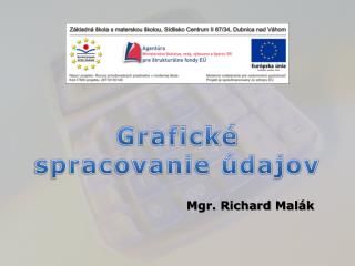 Grafické spracovanie údajov