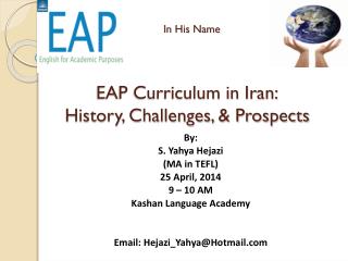 In His Name EAP Curriculum in Iran: History, Challenges, &amp; Prospects