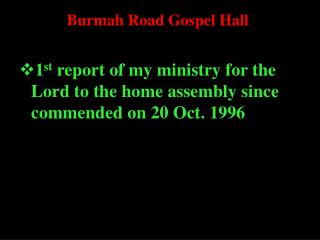 Burmah Road Gospel Hall