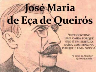 José Maria de Eça de Queirós