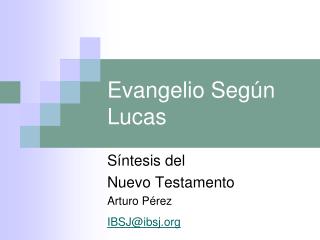 Evangelio Según Lucas