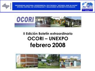 II Edición Boletín extraordinario OCORI – UNEXPO febrero 2008