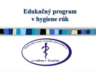 Edukačný program v hygiene rúk