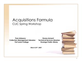 Acquisitions Formula CLIC Spring Workshop