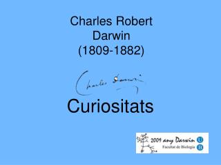 Charles Robert Darwin (1809-1882)