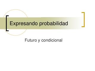 Expresando probabilidad