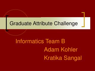 Graduate Attribute Challenge