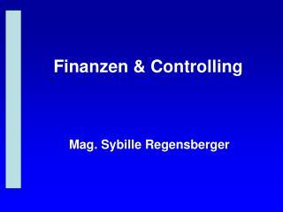 Finanzen &amp; Controlling