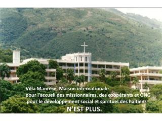 Villa Manrèse, Maison internationale pour l'accueil des missionnaires, des coopérants et ONG