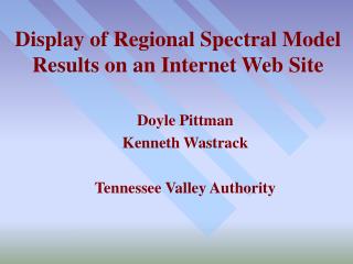 Display of Regional Spectral Model Results on an Internet Web Site